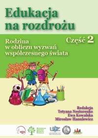 Edukacja-na-rozdrozu-Rodzina-w-obliczy-wyzwan-wspolczesnego-swiata