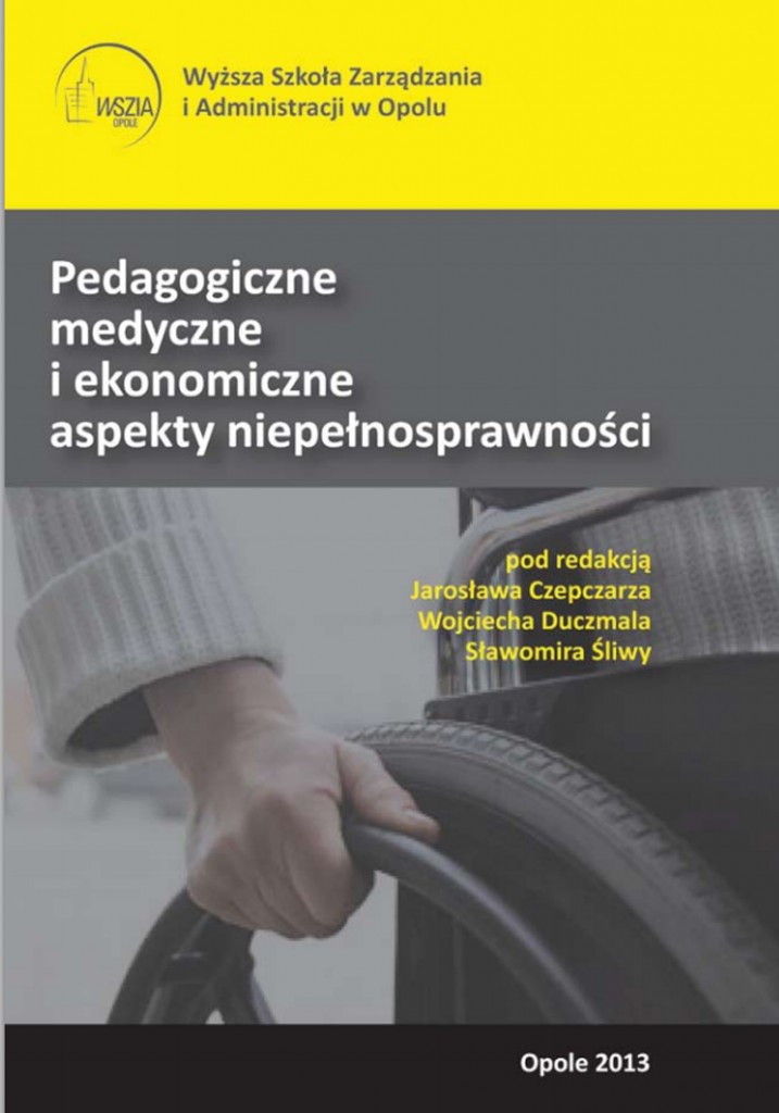 Pedagogiczne-medyczne-i-ekonomiczne-aspekty-niepelnosprawnosci